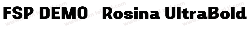 FSP DEMO   Rosina UltraBold Regular字体转换